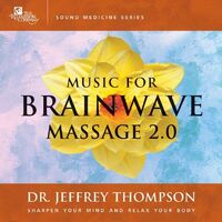 CD: Music for Brainwave Massage 2.0