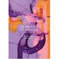 Nuggets of Wisdom â€“ A Guided Journal for Anxiety