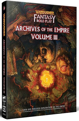 Warhammer Fantasy RPG Archives of the Empire Volume 3