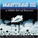CD: Mantras 3: A Little Bit of Heaven