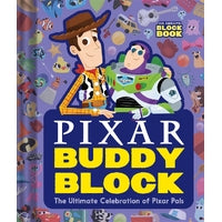 Pixar Buddy Block : The Ultimate Celebration of Pixar Pals