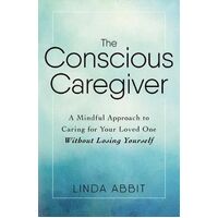 Conscious Caregiver