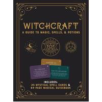 Witchcraft : A Guide to Magic, Spells, & Potions