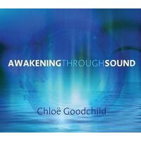 CD: Awakening Through Sound