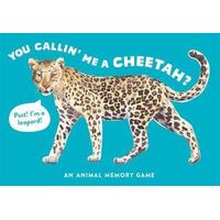 You Callin' Me a Cheetah? : An Animal Memory Game