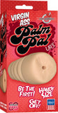 Virgin Ass Palm Pal (Flesh) Sex Toy Adult Pleasure